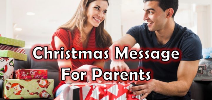 Christmas Message For Parents