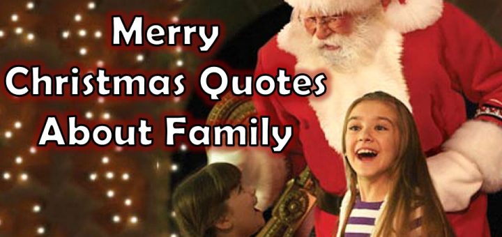Christmas Quotes About Family