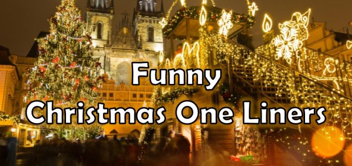 Funny Christmas One Liners