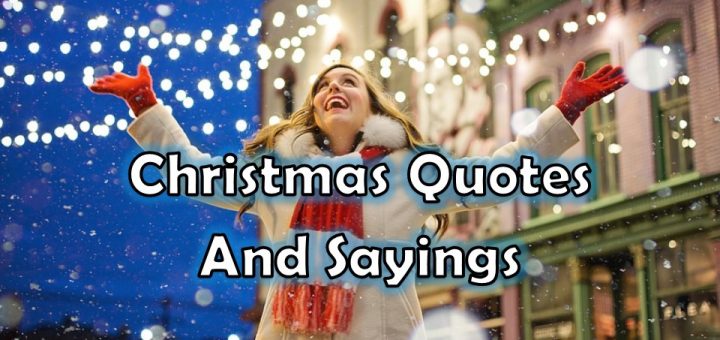 Merry Christmas Quotes And Sayings