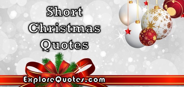 Short Christmas Quotes