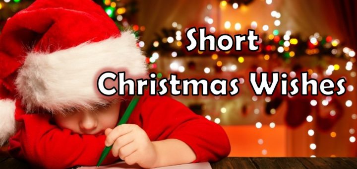 Short Christmas Wishes