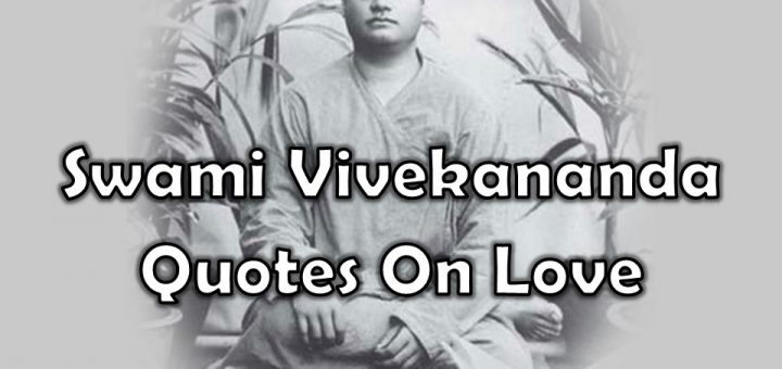 Swami Vivekananda Quotes On Love