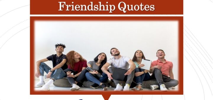 Friendship Quotes