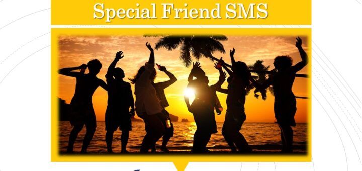 Special Friend SMS