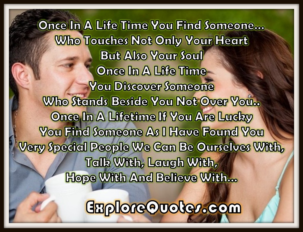 Love SMS - Once In A Life Time You Find Someone