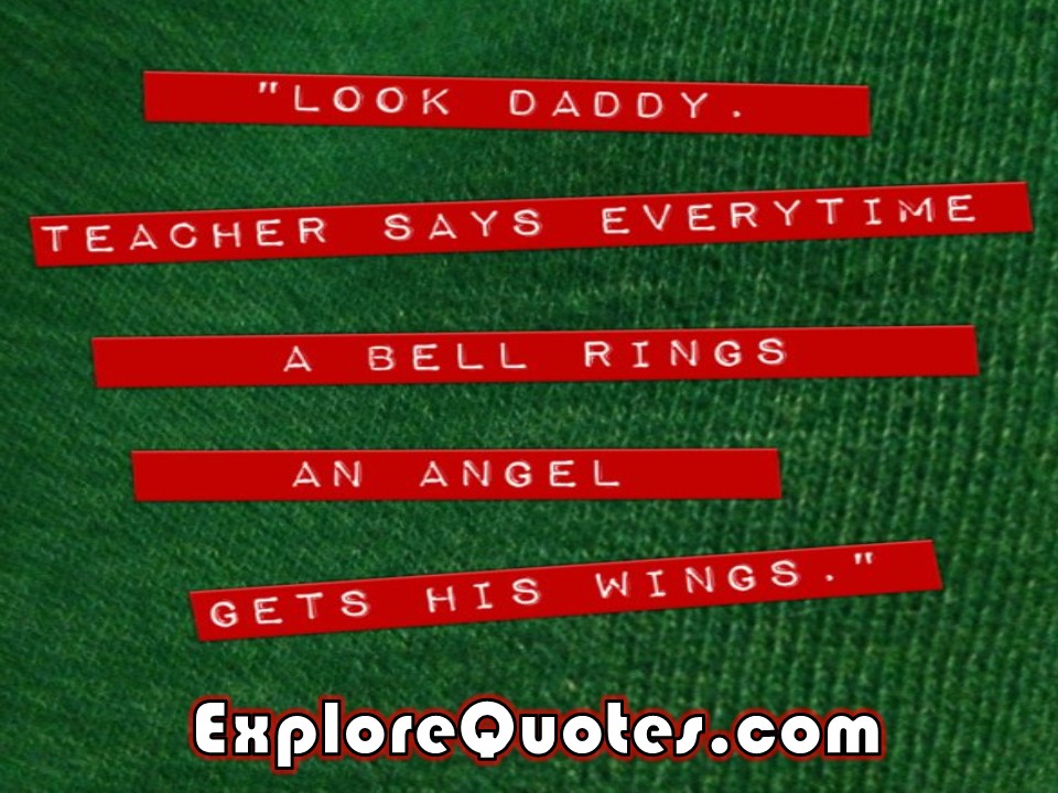 Christmas Movie Quotes - Teacher Says Every Time
