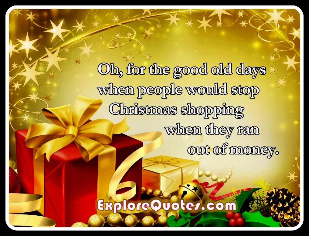 Christmas Sayings For Cards - For The Good Old Days