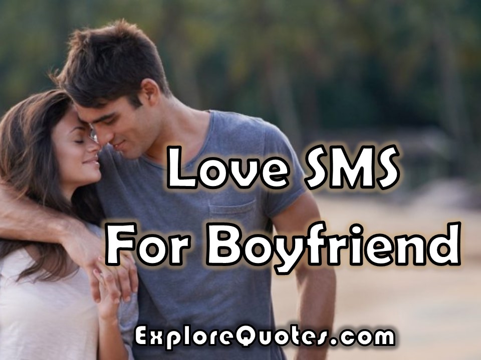 Love SMS For Boyfriend Love Messages For Boyfriend WhatsApp 